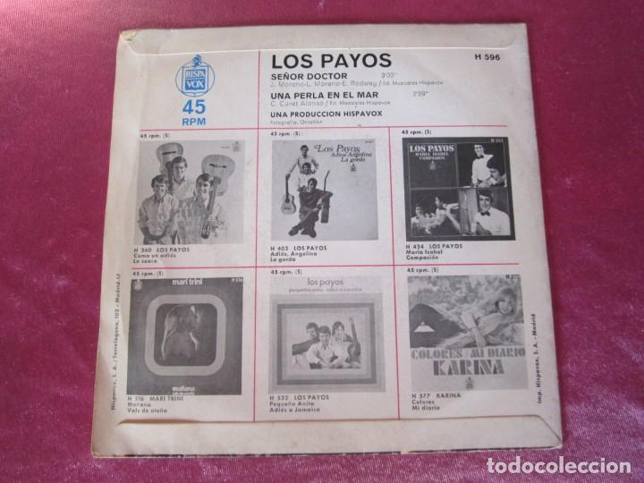 Discos de vinilo: LOS PAYOS - SE&Ntilde;OR DOCTOR 1970  SINGLE - Foto 2