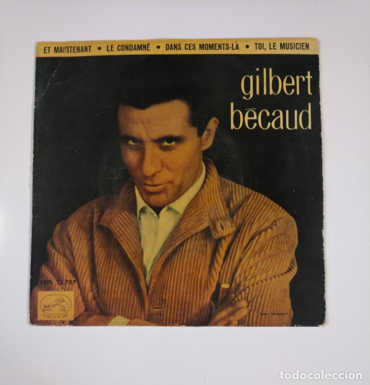 Discos de vinilo: GILBERT BECAUD. - ET MAINTENANT. TDKDS12 - Foto 1