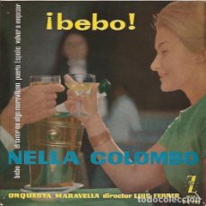 Discos de vinilo: EP-NELLA COLOMBO BEBO ZAFIRO 192 SPAIN 1960