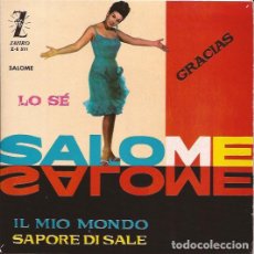 Discos de vinilo: EP- SALOME LO SE ZAFIRO 511 SPAIN 1964 CHICA YE YE SAPORE DI SALE