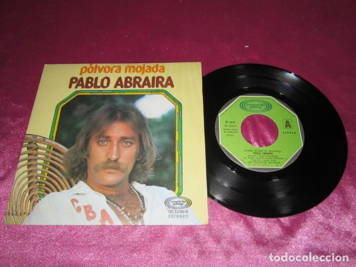 Discos de vinilo: PABLO ABRAIRA - P&Oacute;LVORA MOJADA - SINGLE 1977 - Foto 1