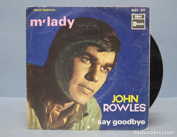 Discos de vinilo: SINGLE. JOHN ROWLES. M&acute;LADY - Foto 1