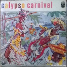 Discos de vinilo: VVAA. CALYPSO CARNIVAL. PHILIPS, HOLLAND 1958 (LP 10'')