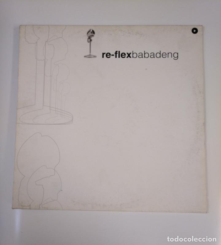 Discos de vinilo: RE-FLEX BABADENG. MAXI SINGLE. TDKDA53 - Foto 1