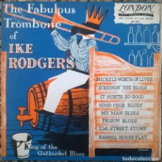 Discos de vinilo: IKE RODGERS. THE FABULOUS TROMBONE OF. LONDON, UK 1954 (10'' LP)