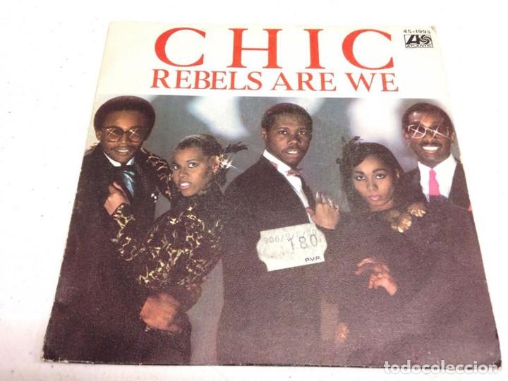 Discos de vinilo: Chic - Rebels Are We (7---- Single) - Foto 1