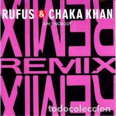 Dischi in vinile: RUFUS & CHAKA KHAN - AIN'T NOBODY (REMIX) (7 SINGLE) LABEL:WARNER BROS. RECORDS, WARNER BROS. REC