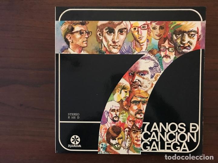Discos de vinilo: SETE ANOS DE CANCION GALEGA - Foto 1
