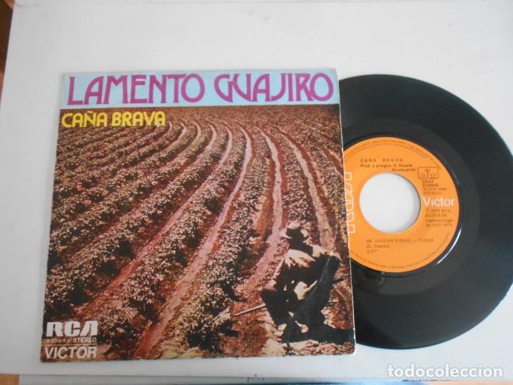 Discos de vinilo: CA&Ntilde;A BRAVA-SINGLE LAMENTO GUAJIRO - Foto 1
