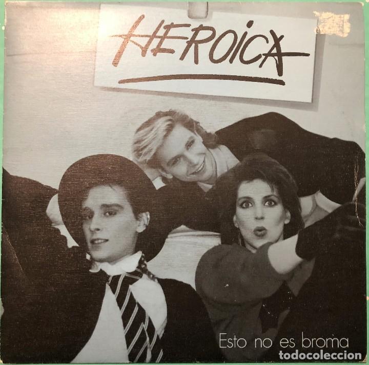 Discos de vinilo: Heroica - Esto No Es Broma - Foto 1