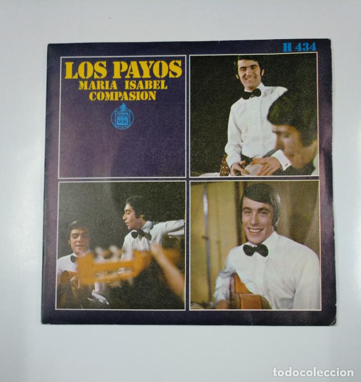 Discos de vinilo: LOS PAYOS - MAR&Iacute;A ISABEL / COMPASI&Oacute;N. SINGLE. TDKDS12 - Foto 1