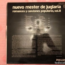 Discos de vinilo: NUEVO MESTER DE JUGLARÍA – ROMANCES Y CANCIONES POPULARES, VOL. II SELLO: PHILIPS – 63 28 117 FORM. Lote 138618986
