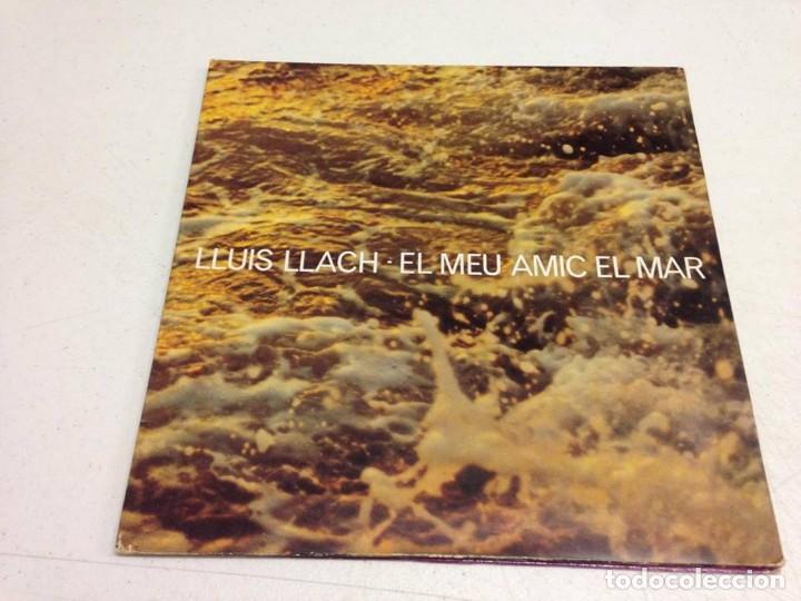 Discos de vinilo: Lluis Llach - El Meu Amic El Mar --- - Foto 1