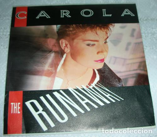 Discos de vinilo: Carola &ndash; The Runaway - SINGLE 1988 - Foto 1