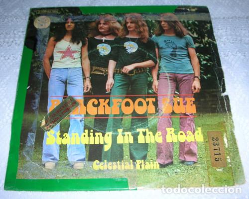 Discos de vinilo: Blackfoot Sue &ndash; Standing In The Road / Celestial Plain - SINGLE - Foto 1