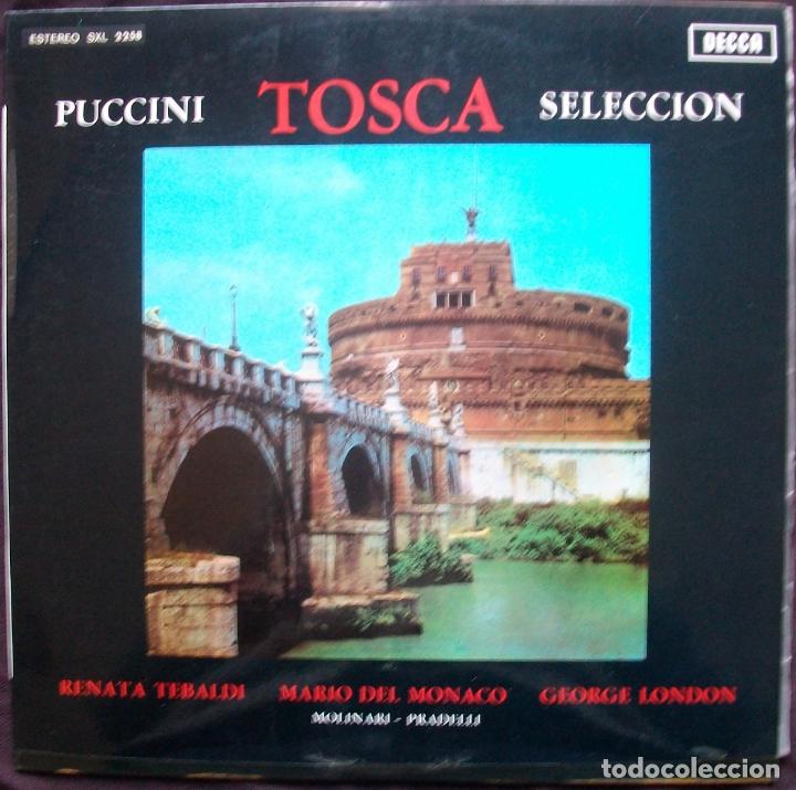 Vinyl records: SXL 2258 - Puccini: Tosca Selecciones - Tebaldi / Del Monaco - Molinari-Pradelli - Impecable!