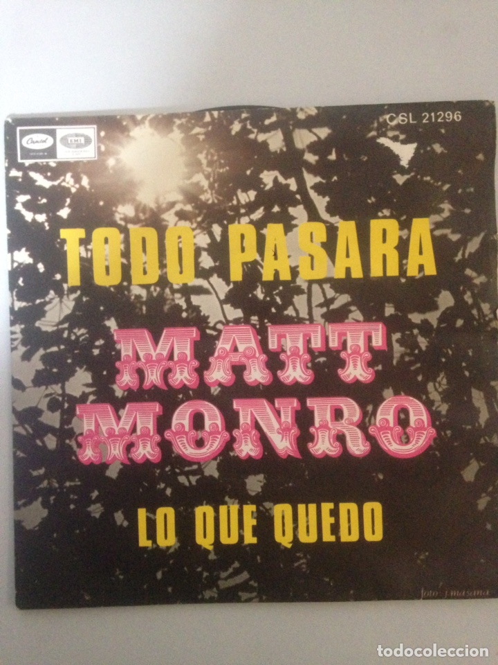 Discos de vinilo: MATT MONRO Todo pasara - Lo que quedo / Single 1969 - Foto 1