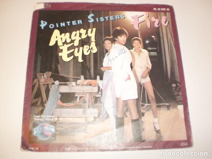 Discos de vinilo: single pointer sisters. angry eyes. fire. planet records 1978 germany (probado y bien) - Foto 1