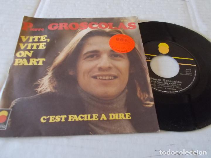 Discos de vinilo: PIERRE GROSCOLAS. VITE VITE ON PART. - Foto 1