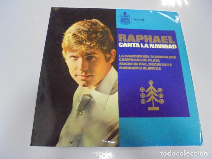 Discos de vinilo: SINGLE. RAPHAEL CANTA LA NAVIDAD. HISPAVOX - Foto 1