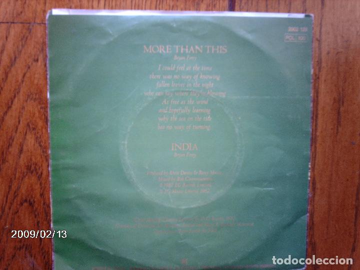 Discos de vinilo: roxy music  -  more than this  + india - Foto 2