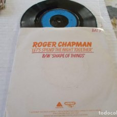 Discos de vinilo: ROGER CHAPMAN. LET´S SPEND THE NIGHT TOGETHER. Lote 139545738