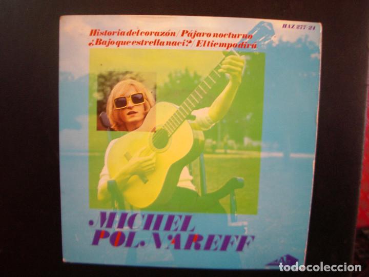 Discos de vinilo: MICHEL POLNAREFF - HISTORIA DEL CORAZON. EP - Foto 1