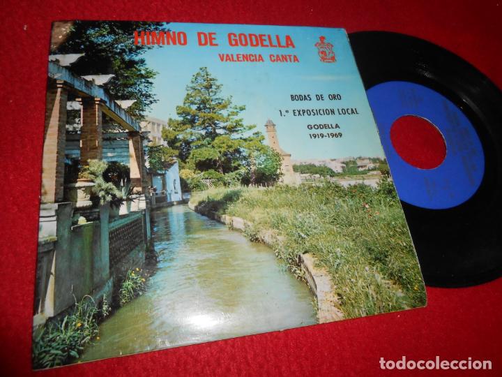 Discos de vinil: BANDA MUSICA GODELLA&MASA CORAL Himno de Godella/Valencia Canta SINGLE 1969 PROMO GODELLA VALENCIA