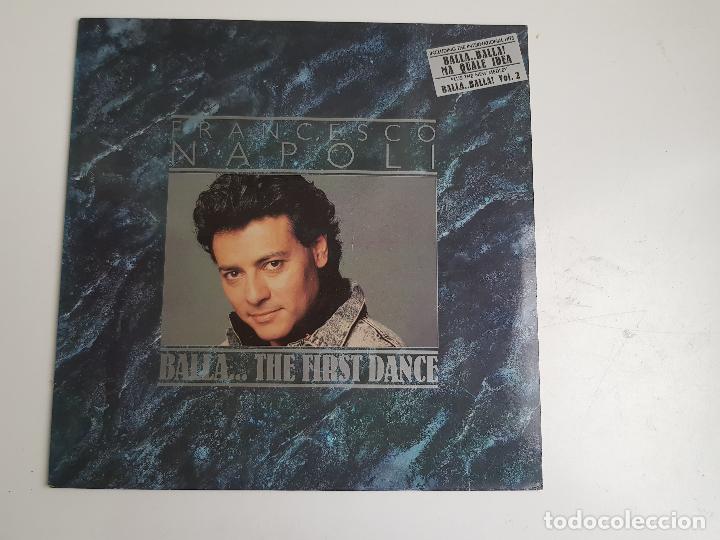 Discos de vinilo: FRANCESCO NAPOLI - BALLA... THE FIRST DANCE (VINILO) - Foto 1