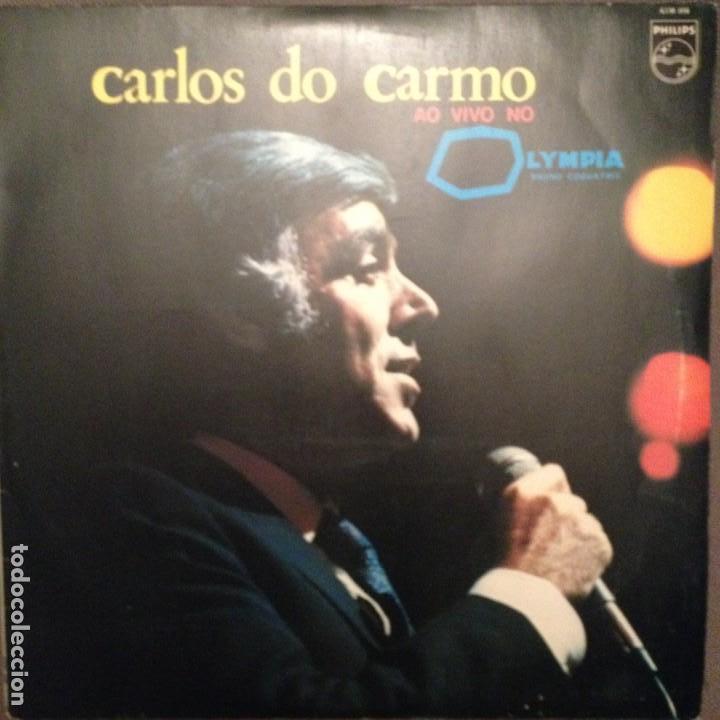 CARLOS DO CARMO - AO VIVO NO OLYMPIA. FADO PHILIPS 6330 058 ED. PORTUGAL (Música - Discos - LP Vinilo - Étnicas y Músicas del Mundo)