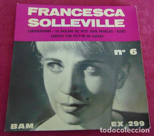 Discos de vinilo: FRANCESCA SOLLEVILLE - CARQUEIRANNE + 3 - EP 1963 - Foto 1