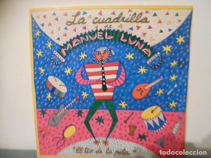 Discos de vinilo: LA CUADRILLA DE MANUEL LUNA - EL TIO DE LA PITA - Foto 1