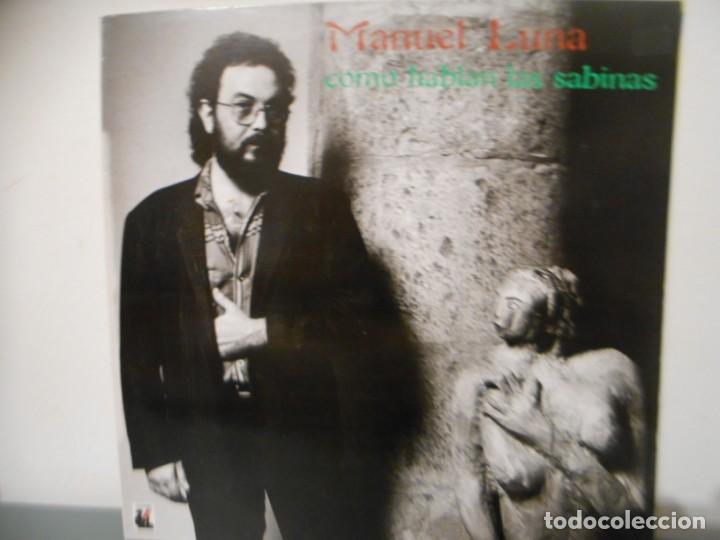 Discos de vinilo: MANUEL LUNA - COMO HABLAN LAS SABINAS - Foto 1