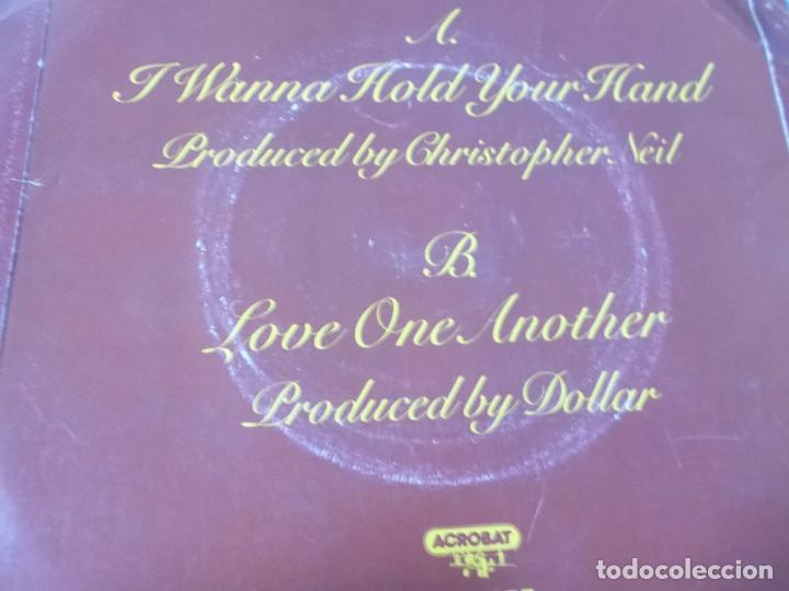 Discos de vinilo: DOLLAR. I WANNA HOLD YOUR HAND. - Foto 2