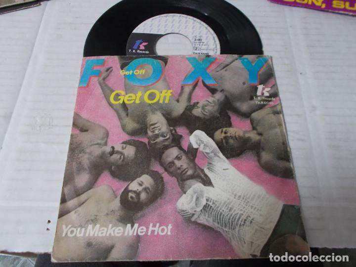 Discos de vinilo: FOXY. GET OFF. YOU MAKE ME HOT - Foto 1