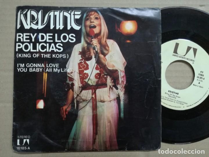 Discos de vinilo: KRISTINE / REY DE LOS POLICIAS / I'M GONNA LOVE YOU BABY (SINGLE 1975)