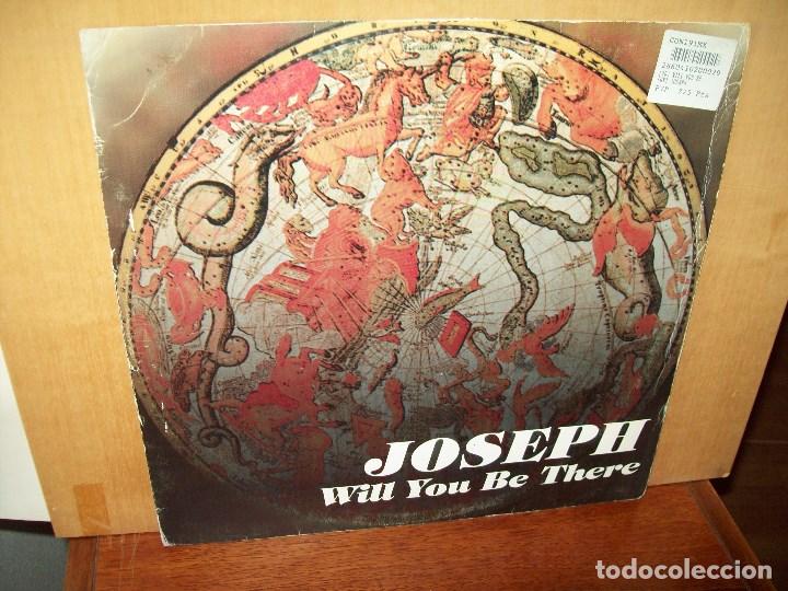 Discos de vinilo: JOSEPH  -   WILL  YOU  BE  THERE  -MAXI  SINGLE - Foto 1