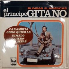 Discos de vinilo: EL PRÍNCIPE GITANO-RUMBAS FLAMENCAS - EP- ED. ESPAÑOLA- 1968