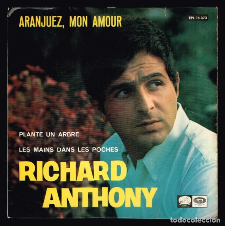 Discos de vinilo: Richard Anthony. Aranjuez, mon amour.   EPL 14.373   Ode&oacute;n  1967  disco - Foto 1