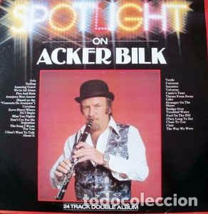 Discos de vinilo: Acker Bilk - Spotlight On Acker Bilk (2xLP)  Label:PRT Cat#: SPOT 1005 - Foto 1