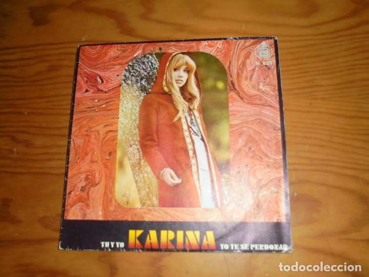 Discos de vinilo: KARINA. TU Y YO / YO TE SE PERDONAR.  HISPAVOX, 1970  (#) - Foto 1