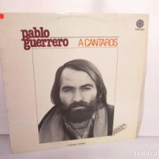 Discos de vinilo: PABLO GUERRERO. A CANTAROS. LP VINILO. DISCOS MERCURIO. 1979. VER FOTOGRAFIAS ADJUNTAS. Lote 140684610