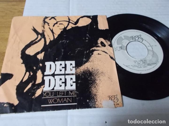Discos de vinilo: DEE-DEE. WOMAN. YOU LEFT ME. - Foto 1
