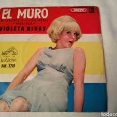 Discos de vinilo: VIOLETA RIVAS. EL MURO 1965. Lote 140930289