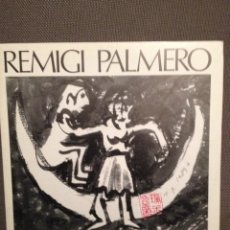 Discos de vinilo: REMIGI PALMERO : LA CALO / PENSANDO EN TI PDI PROMO 1989. Lote 165760324