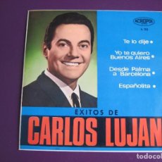 Dischi in vinile: CARLOS LUJAN EP ACROPOL 1967 TE LO DIJE +3 - HISPANOAMERICA POP - ARGENTINA