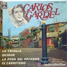 Discos de vinilo: CARLOS GARDEL LA CRIOLLA - EP ODEON 1969