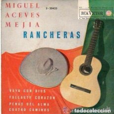 Discos de vinilo: MIGUEL ACEVES MEJIA CON MARIACHI - RANCHERAS - EP RCA SPAIN 1962
