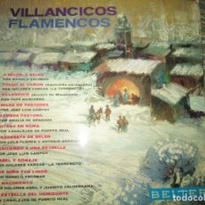 Discos de vinilo: VILLANCICOS FLAMENCOS LP - ORIGINAL ESPAÑOL - VARIOS INTERPRETES - BELTER RECORDS 1966 - MONOAURAL -. Lote 141679814