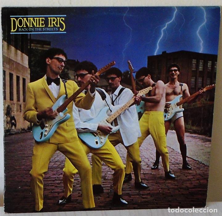 Discos de vinilo: DONNIE IRIS - BACK ON THE STREETS  M C A - 1980 - Foto 1
